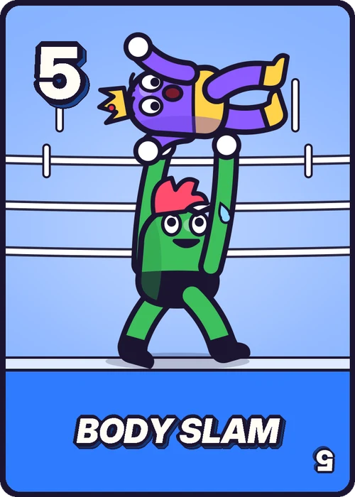 The 5 card, Body Slam: Hal lifts the Duchess overhead.